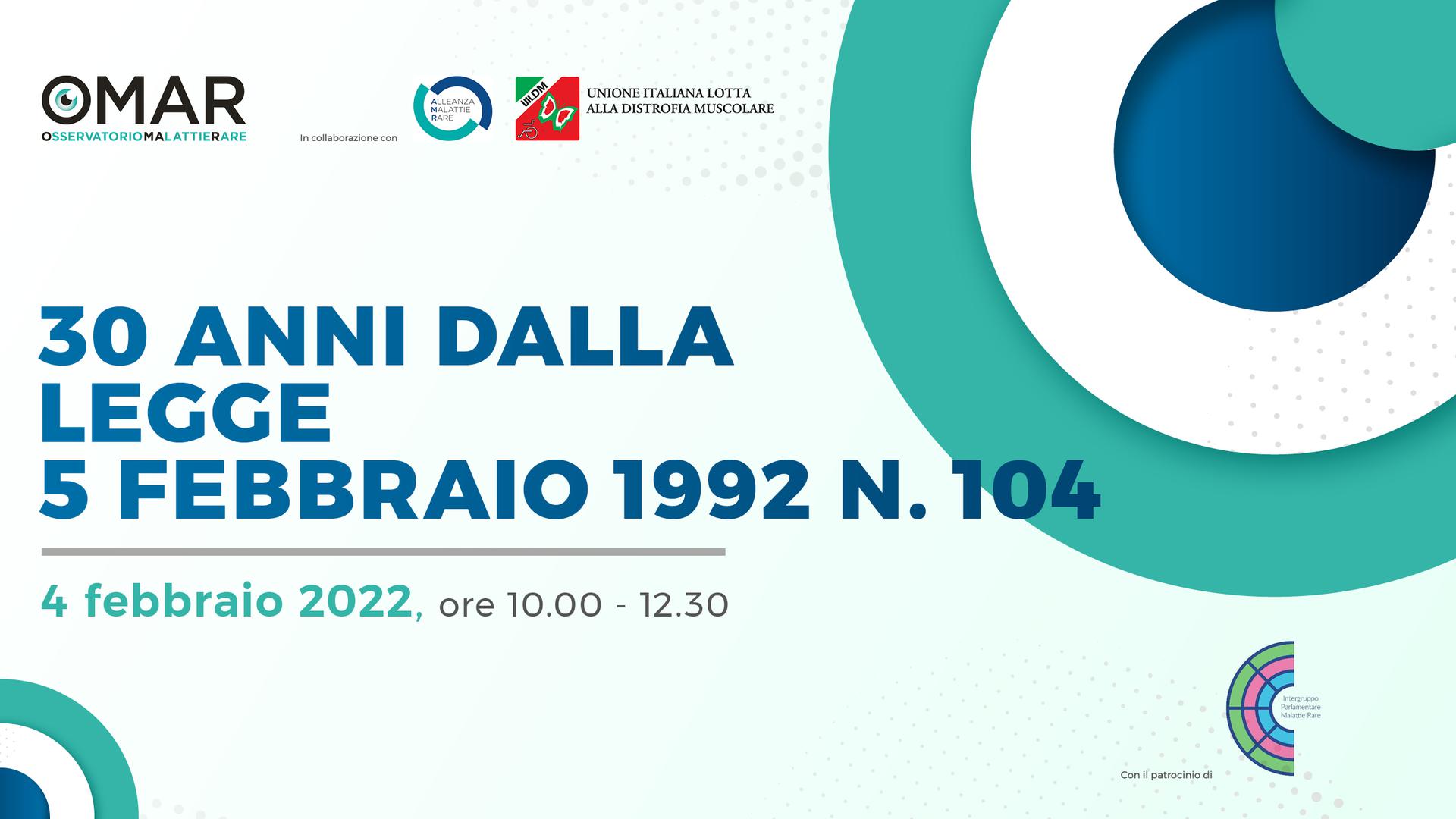 30 anni dalla Legge 5 febbraio 1992 n. 104 